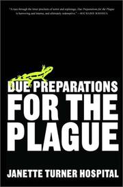 Cover of Due preparations for the plague by Janette Turner Hospital