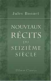 Front cover of Nouveaux récits du seizième siècle by Jules Bonnet