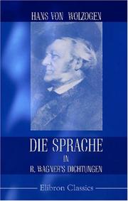 Cover of Die Sprache in R. Wagner\'s Dichtungen by Hans von Wolzogen