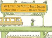 Front cover of How little Lori visited Times Square by Amos Vogel