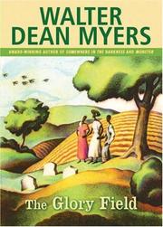 Front cover of The Glory Field by Walter Dean Myers