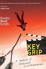Cover of Key Grip by Dustin Beall Smith