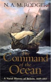 Front cover of The Command of the Ocean by N. A. M. Rodger