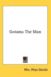 Cover of Gotama The Man by Caroline Augusta Foley Rhys Davids