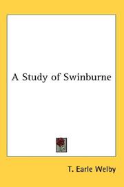 Front cover of A study of Swinburne by T. Earle Welby