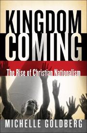 Cover of Kingdom Coming by Michelle Goldberg