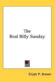 Cover of The real Billy Sunday by Elijah P. Brown