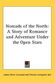 Cover of Nomads of the North by James Oliver Curwood