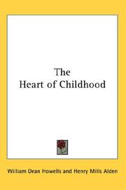 Front cover of The Heart of Childhood by Unknown
