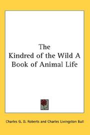 Front cover of Kindred of the Wild by Charles G. D. Roberts