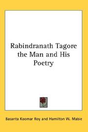 Front cover of Rabindranath Tagore, the man and his poetry by Basanta Koomar Roy