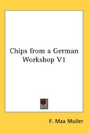 Cover of Chips from a German Workshop, Volume I. Essays on the science of religion by F. Max Müller