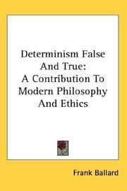 Cover of Determinism False And True by Frank Ballard