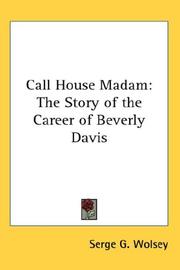 Front cover of Call House Madam by Serge G. Wolsey