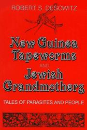 Front cover of New Guinea Tapeworms and Jewish Grandmothers by Robert S. Desowitz