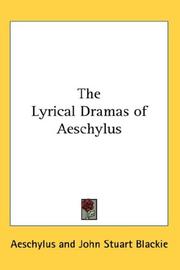 Cover of The lyrical dramas of Aeschylus by Aeschylus