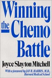 Cover of Winning the Chemo Battle by Joyce Slayton Mitchell