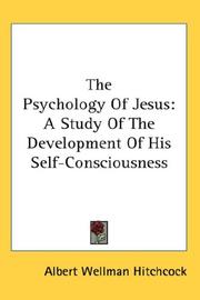 Front cover of The psychology of Jesus by Albert Wellman Hitchcock