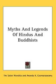 Front cover of Myths And Legends Of Hindus And Buddhists by The Sister Nivedita