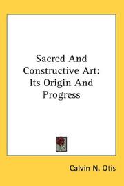 Cover of Sacred and constructive art by Calvin N. Otis