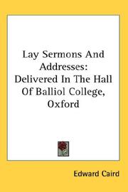 Cover of Lay sermons and addresses by Edward Caird