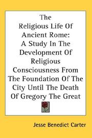 Cover of The religious life of ancient Rome by Jesse Benedict Carter