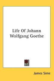 Front cover of Life of Johann Wolfgang Goethe by James Sime