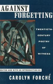 Cover of Against Forgetting by Carolyn Forché