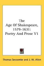 Cover of The Age Of Shakespeare, 1579-1631 by Thomas Seccombe