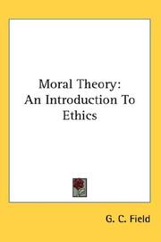 Front cover of Moral theory by G. C. Field