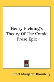 Front cover of Henry Fielding's theory of the comic prose epic by Ethel Margaret Thornbury