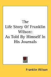 Front cover of The Life Story Of Franklin Wilson by Franklin Wilson