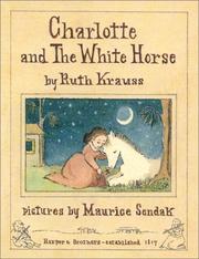 Front cover of Charlotte and the white horse by Ruth Krauss