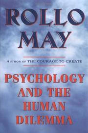Front cover of Psychology and the human dilemma by Rollo May