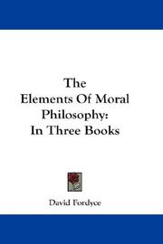 Front cover of The elements of moral philosophy by David Fordyce