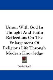 Front cover of Union With God In Thought And Faith by David Scull