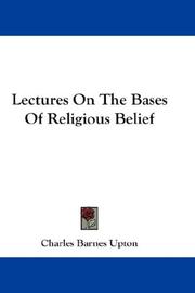 Cover of Lectures on the bases of religious belief by Charles Barnes Upton