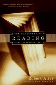 Front cover of Pleasures of Reading in an Ideological Age by Robert Alter