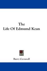 Front cover of The life of Edmund Kean by Barry Cornwall