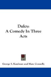 Front cover of Dulcy by George S. Kaufman