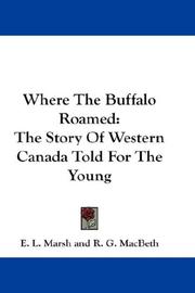 Cover of Where the buffalo roamed by Edith Louise Marsh