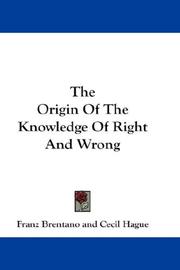 Cover of The Origin Of The Knowledge Of Right And Wrong by Franz Brentano