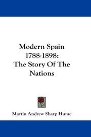Front cover of Modern Spain 1788-1898 by Martin Andrew Sharp Hume