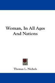 Front cover of Woman, In All Ages And Nations by Thomas Low Nichols