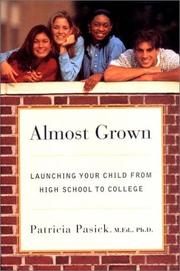 Cover of Almost grown by Patricia Pasick
