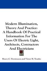 Front cover of Modern Illumination, Theory And Practice by Henry C. Horstmann
