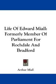 Front cover of Life Of Edward Miall by Arthur Miall