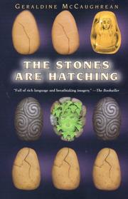 Front cover of The stones are hatching by Geraldine McCaughrean