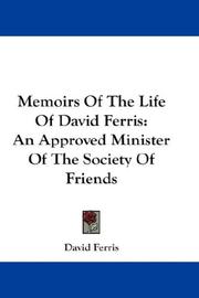 Front cover of Memoirs Of The Life Of David Ferris by David Ferris