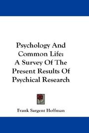 Cover of Psychology and common life by Frank Sargent Hoffman